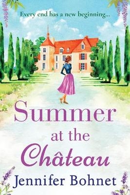 Summer at the Château - Jennifer Bohnet