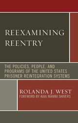 Reexamining Reentry -  Rolanda J. West