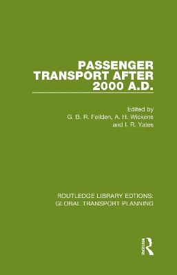 Passenger Transport After 2000 A.D. - 