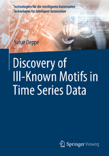 Discovery of Ill–Known Motifs in Time Series Data - Sahar Deppe