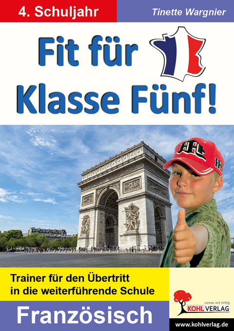 Fit für Klasse Fünf! - Französisch - Tinette Wargnier