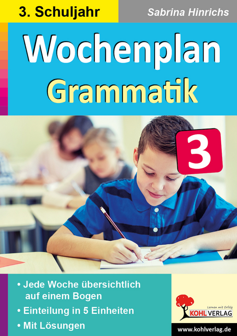 Wochenplan Grammatik / Klasse 3 - Sabrina Hinrichs