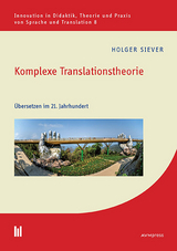 Komplexe Translationstheorie - Holger Siever