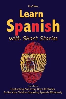 Learn Spanish with Short Stories - Paul Nava