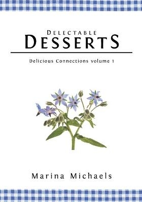 Delectable Desserts - Marina Michaels