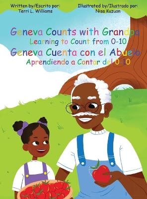 Geneva Counts with Grandpa/Geneva Cuenta con el Abuela - Terri Lynn Williams