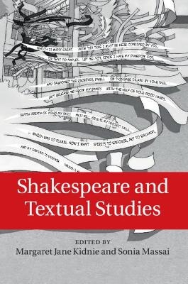 Shakespeare and Textual Studies - 