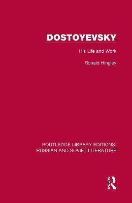 Dostoyevsky - Ronald Hingley