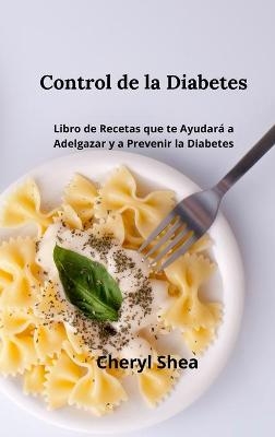 Control De La Diabetes - Erin Cheryl Shea Hubbell