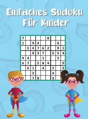 Einfaches Sudoku für Kinder - Harlow Welch