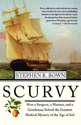 Scurvy - Stephen R Brown