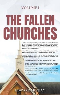 The Fallen Churches (Volume II) - Edward Monjay