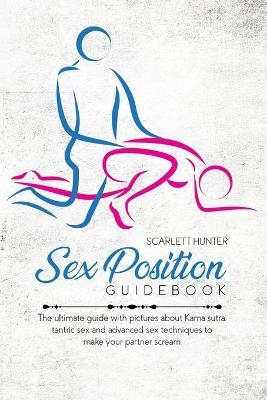 Sex Position Guidebook - Scarlett Hunter