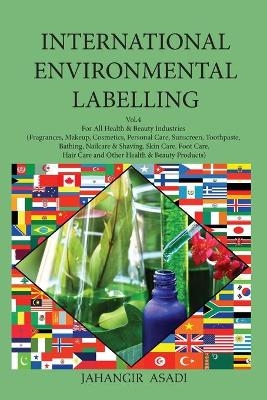 International Environmental Labelling Vol.4 Health and Beauty - Jahangir Asadi