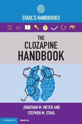 The Clozapine Handbook - Jonathan M. Meyer, Stephen M. Stahl