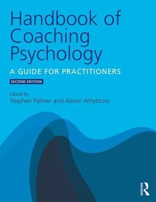 Handbook of Coaching Psychology - 