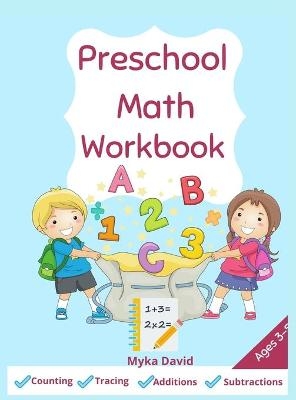 Preschool Math Workbook - Myka David