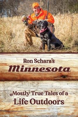 Ron Schara's Minnesota - Ron Schara