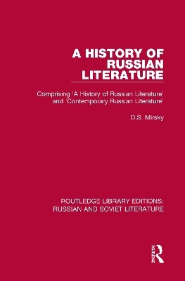 A History of Russian Literature - D.S. Mirsky
