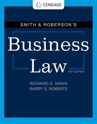 Smith & Roberson's Business Law - Barry Roberts, Richard Mann