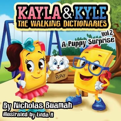 Kayla and Kyle The Walking Dictionaries - Nicholas Buamah