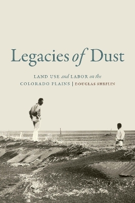 Legacies of Dust - Douglas Sheflin
