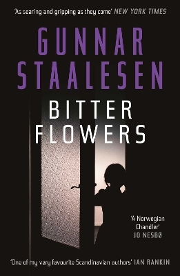 Bitter Flowers - Gunnar Staalesen