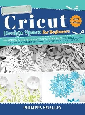 Cricut Design Space for Beginners - Philippa Smalley