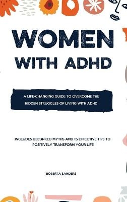 Women With ADHD - Roberta Sanders