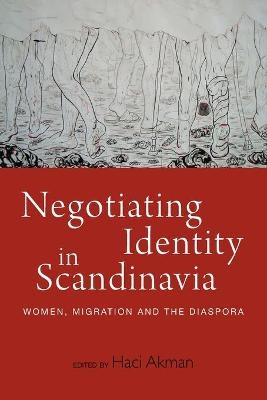 Negotiating Identity in Scandinavia - 