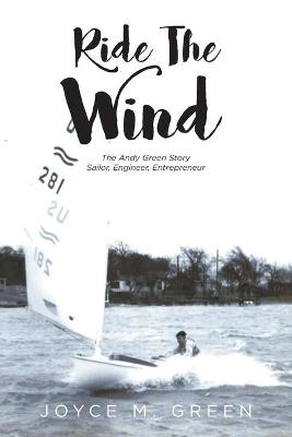 Ride The Wind - Joyce M Green