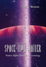 Space-time-matter: Modern Higher-dimensional Cosmology (2nd Edition) -  Wesson Paul S Wesson