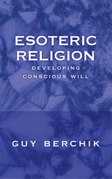 Esoteric Religion -  Guy Berchik