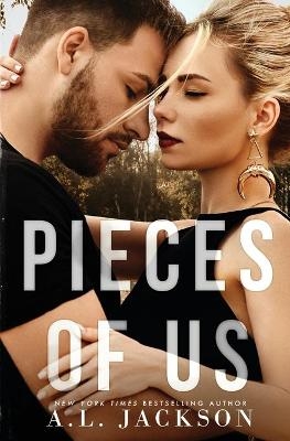 Pieces of Us - A L Jackson