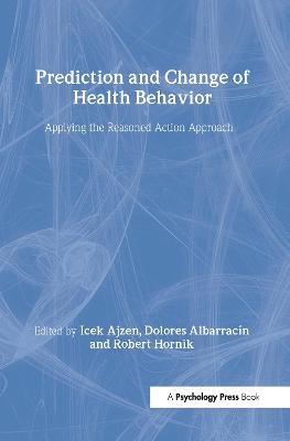 Prediction and Change of Health Behavior - 