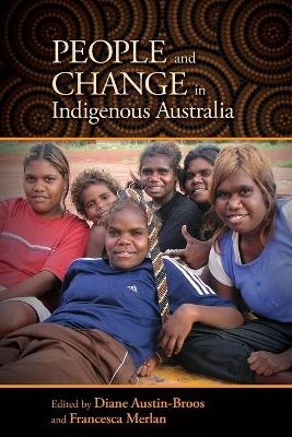 People and Change in Indigenous Australia - 