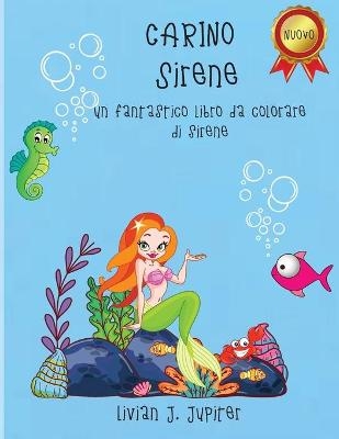 Carino Sirene - Crazy Colorzz