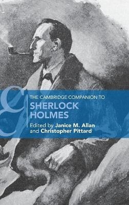 The Cambridge Companion to Sherlock Holmes - 