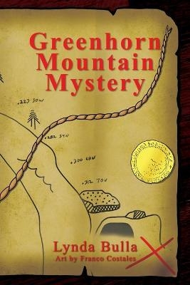 Greenhorn Mountain Mystery - Lynda Bulla