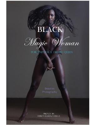 Black Magic Woman - Fabio Giuliano Stella