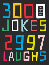 3000 Jokes, 2997 Laughs -  Stephen Arnott,  Mike Haskins