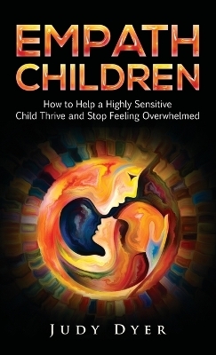 Empath Children - Judy Dyer