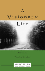 Visionary Life -  Marc Allen