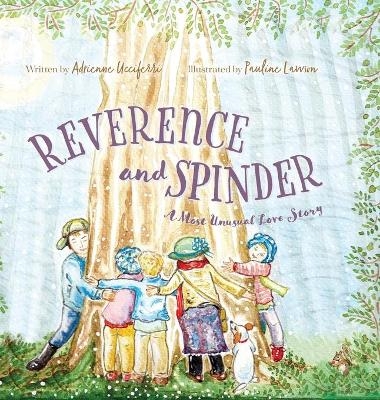 Reverence and Spinder - Adrienne Ucciferri