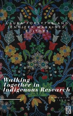 Walking Together in Indigenous Research - 