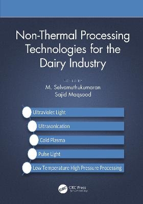 Non-Thermal Processing Technologies for the Dairy Industry - 