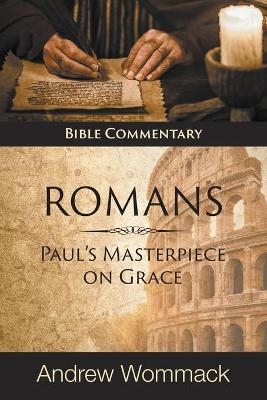 Romans - Andrew Wommack