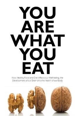 You Are What You Eat - Brittany Forrester