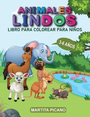 Animales Lindos Libro Para Colorear Para Niños 3-6 Años - Martita Picano