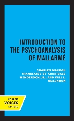 Introduction to the Psychoanalysis of Mallarme - Charles Mauron